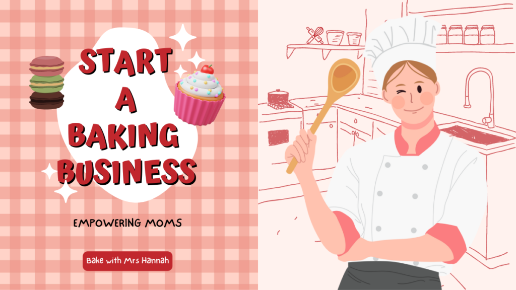 How to start a baking Business