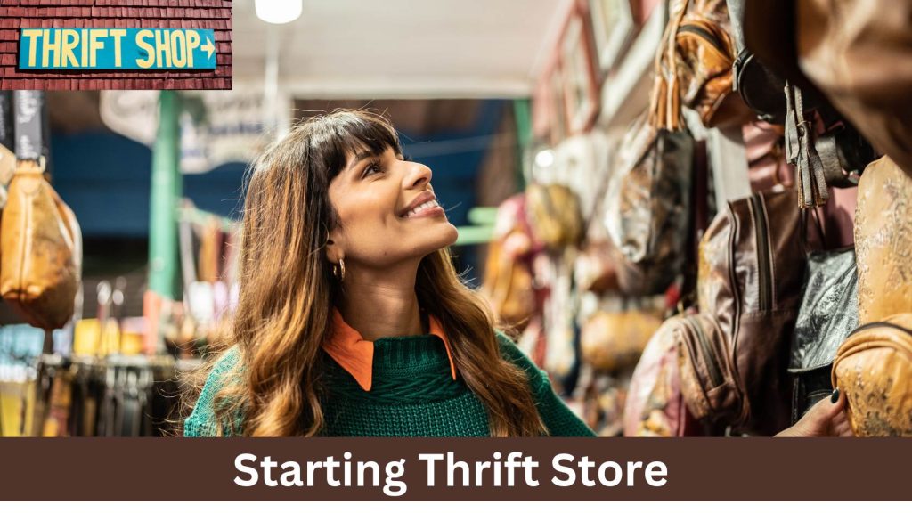 Starting Thrift Store